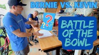 Bernie vs. Kevin, Battle of the Bowl! - #bmx