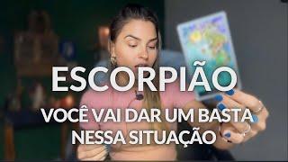 ESCORPIÃO ️: CHEGA DE ENGOLIR SAPO! DOA A QUEM DOER MAS A SUA ESCOLHA AGORA SERÁ VOCÊ.