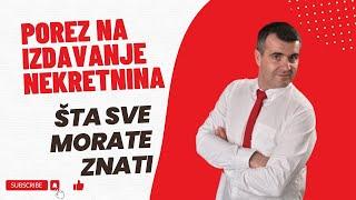 Porez na izdavanje stanova - sve šta morate znati o porezu na izdavanje nekretnina