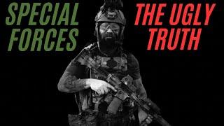 The DARK side of Special Forces