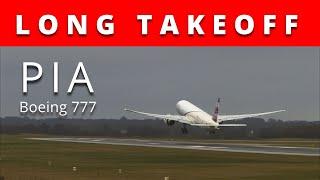 Long takeoff run | PIA | Boeing 777 | GE90 power