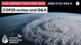 COP28 Review and Q&A