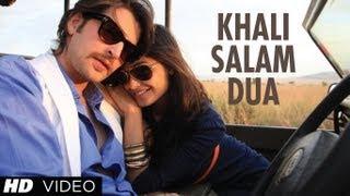 KHALI SALAM DUA FULL VIDEO SONG SHORTCUT ROMEO | NEIL NITIN MUKESH, PUJA GUPTA