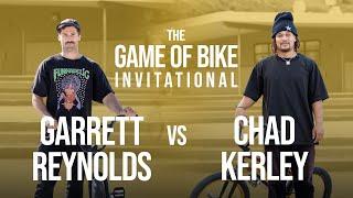 GARRETT REYNOLDS VS CHAD KERLEY - THE GAME OF BIKE