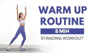 8 MIN BEST WARM UP EXERCISES BEFORE WORKOUTS