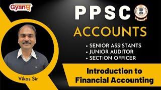 PPSC Recruitment 2022 | Accounts | Sr. Assistant - Junior Auditor | Special Course Launched by Gyanm