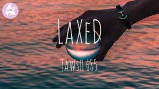 Laxed - Jawsh 685 (Siren Beat) 