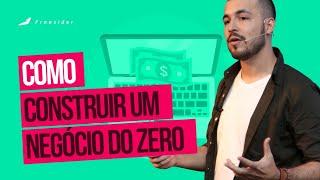 Como criar seu negocio do zero e ter sucesso