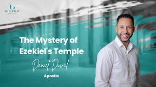 The Mystery of Ezekiel's Temple Part 1