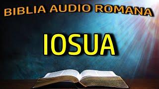 Iosua - Vechiul Testament - Biblia Audio Romana