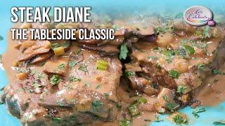 Steak Diane - The Tableside Classic | Let's Celebrate TV