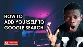 How to Add Yourself on Google Search | Google People Card Nigeria