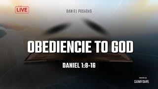 OBEDIENCE TO GOD / DANIEL 1:8-16 (003)