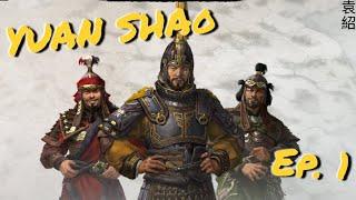 LIVE | The Rise of Yuan Shao | Ep. 1 | #totalwar #gaming #strategy
