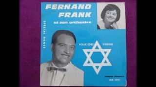 Fernand Frank - Ma lumiere et mon Coeur/Sheyn wi di lewune (Yiddish-French Song)