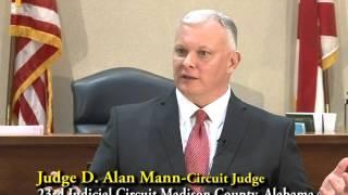 The People's Law School - Alabama: Judge D. Alan Mann - Circuit Judge