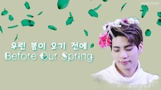 Jonghyun - Before Our Spring (우린 봄이 오기 전에) (Han|Rom|Eng Lyrics)