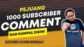  CARA MENDAPATKAN 1000 SUBSCRIBER DAN 4000 JAM TAYANG DENGAN CEPAT TANPA APLIKASI - COMMENT DISINI