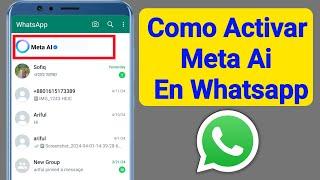 Como Activar Meta Ai En Whatsapp 2024 - Inteligencia Artificial en WhatsApp