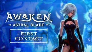 AWAKEN - Astral Blade: First Contact | Walkthrough Video