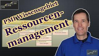 PMI Wissensgebiete: Ressourcenmanagement