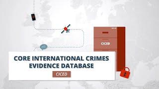 Core International Crimes Evidence Database (CICED) | Eurojust