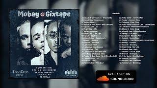 Mobay 6ix Tape