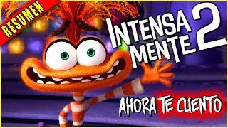  INTENSAMENTE 2 resumen EN 15 MINUTOS - INSIDE OUT 2 | Ahora te Cuento