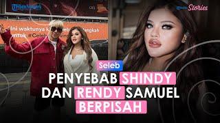 Shindy dan Rendy Samuel Putuskan Berpisah Setelah 7 Tahun Menikah, Kenapa?