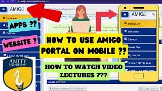 HOW to Use AMIGO PORTAL on MOBILE| 2 APPS With one WEBSITE EXPLANED!!