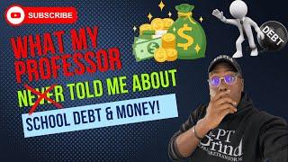 What My Professor NEVER told Me About Physical Therapy School Debt!