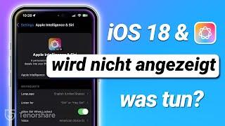 iOS 18 Beta Update wird nicht angezeigt? Apple Intelligence nicht verfügbar - Lösungen für EU-User