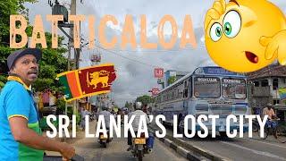 Batticaloa  Travel Sri Lanka and find the Lost City on the East Coast (S6-Ep9/21)