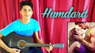 Humdard || Ek Villain || Hitesh Babani ||