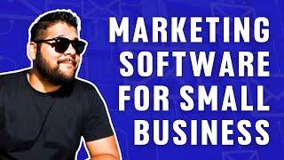 Marketing Software For Small Business 2025