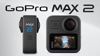 GoPro Max 2 Is Officially Confirmed - What To Expect?