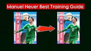 Free GK Manuel Neuer Best Training Guide in eFootball 2025 | How to train Free Manuel Neuer in Pes25