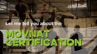 Let me tell you about the MovNat Certification