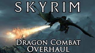 Skyrim Mod: Dragon Combat Overhaul