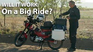 Fully Loaded Test Ride | New Motorcycle Luggage for my Honda Trail 125