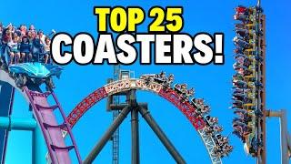 Top 25 BEST Roller Coasters In America!