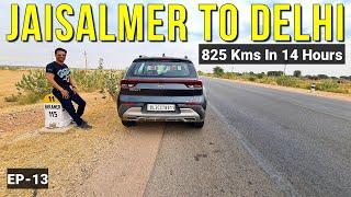 Jaisalmer To Delhi By Road | Jaisalmer To Delhi Road Trip | Vikram Xplorer