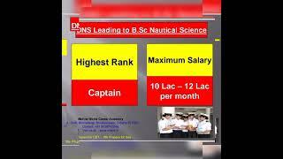 Diploma in Nautical Science DNS Leading to B.Sc Nautical Science Merchant Navy