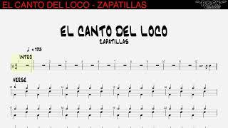 EL CANTO DEL LOCO - Zapatillas [DRUM SCORE]
