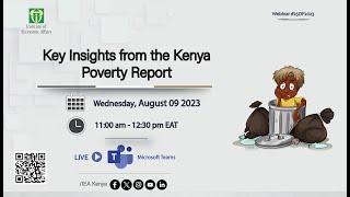 IEA-Kenya Webinar  #25of2023: Key Insights from the Kenya Poverty Report