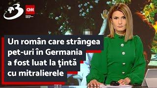 Un român care strângea pet-uri în Germania a fost luat la ţintă cu mitralierele de forţele de poli