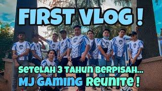 OUR FIRST VLOG ! | SETELAH 3 TAHUN BERPISAH, MJ GAMING REUNITE ! | 3 HARI TAK CUKUP !