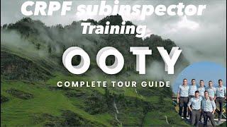 Ooty tour |Crpf subinspector training| Mahendra pratap Solanki |#ssccpo #crpf #training#ooty