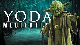 YODA: Jedi Meditation & Ambient Relaxing Sounds | Star Wars Music | Jedi Code | 10 HOURS 