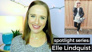 Spotlight Series | Elle Lindquist